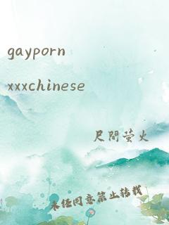 gaypornxxxchinese