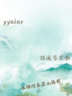 yyaiav