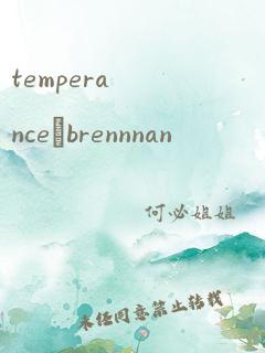 temperance·brennnan