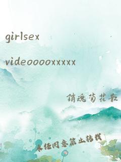 girlsexvideooooxxxxx