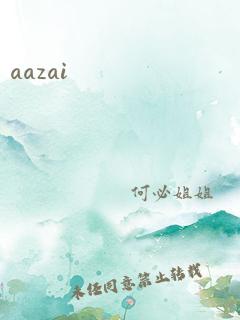 aazai